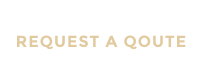 REQUEST A QOUTE